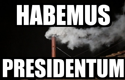 Habemus Presidente!